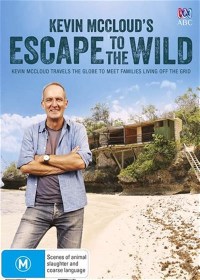 Serie Kevin McCloud's Escape to the Wild