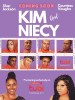 Kim and Niecy