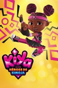 Kiya & los héroes de Kimoja