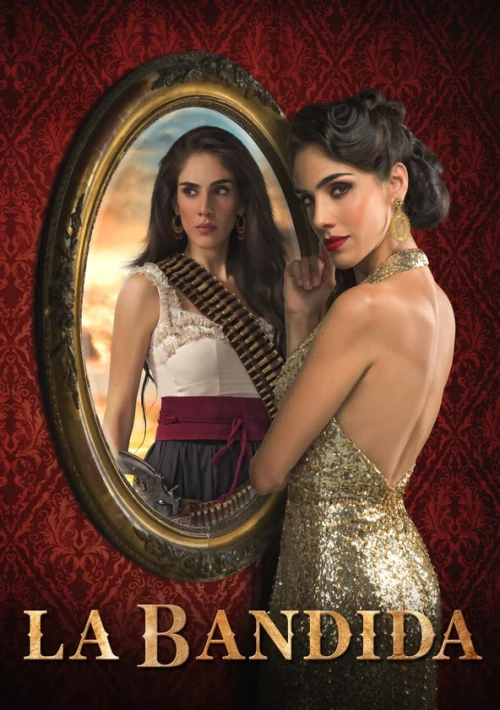 Poster  de la temporada 1 de La Bandida