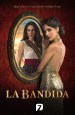 La Bandida