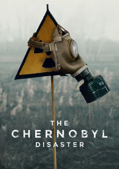 Poster  de la temporada 1 de The Chornobyl Disaster