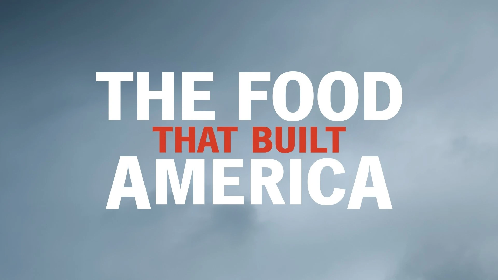 Foto de The Food That Built America