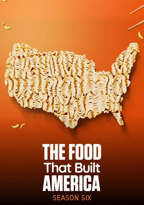 Poster  de la temporada 6 de The Food That Built America