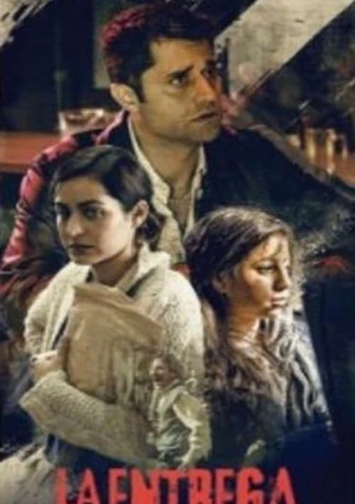 Poster  de la temporada 1 de La Entrega