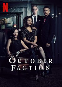 Serie October Faction