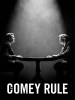 The Comey Rule