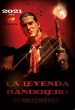 La Leyenda (Bandolero)
