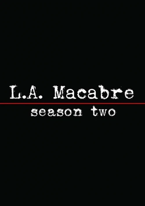 Poster  de la temporada 2 de L.A. Macabre