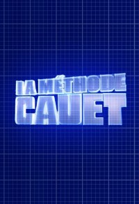Serie La méthode Cauet
