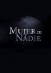 Mujer de Nadie