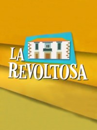 La revoltosa