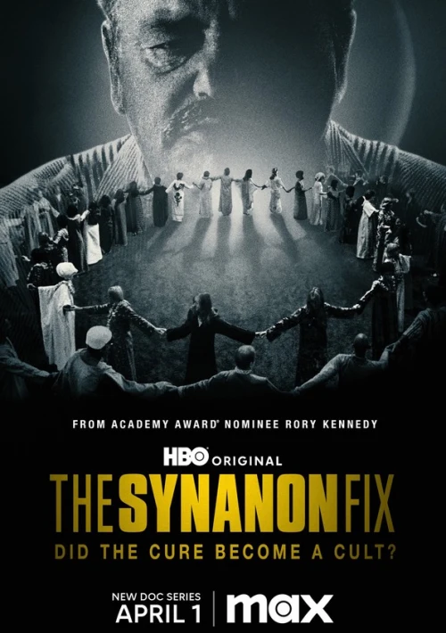 Poster  de la temporada 1 de The Synanon Fix: Did the Cure Become a Cult?