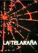Serie La telaraña