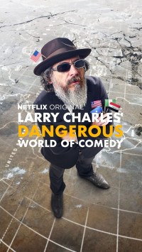 Serie Larry Charles' Dangerous World of Comedy