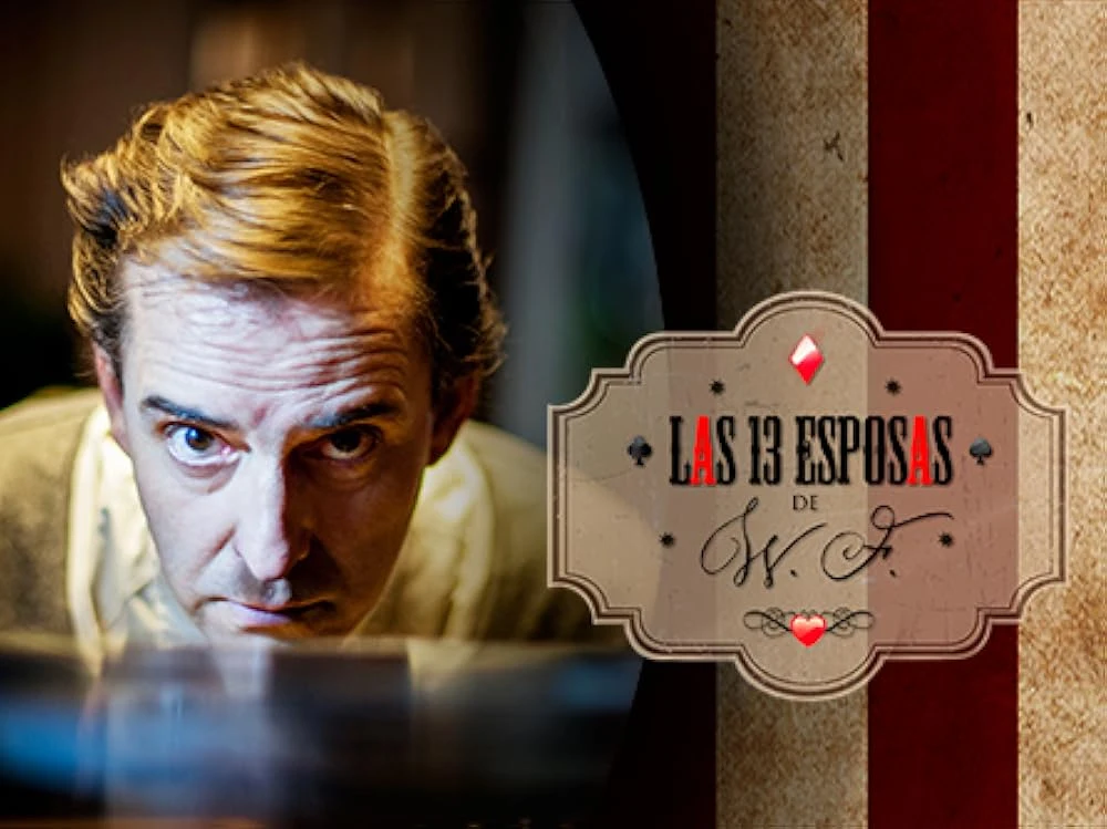 Poster  de Las 13 esposas de Wilson Fernández