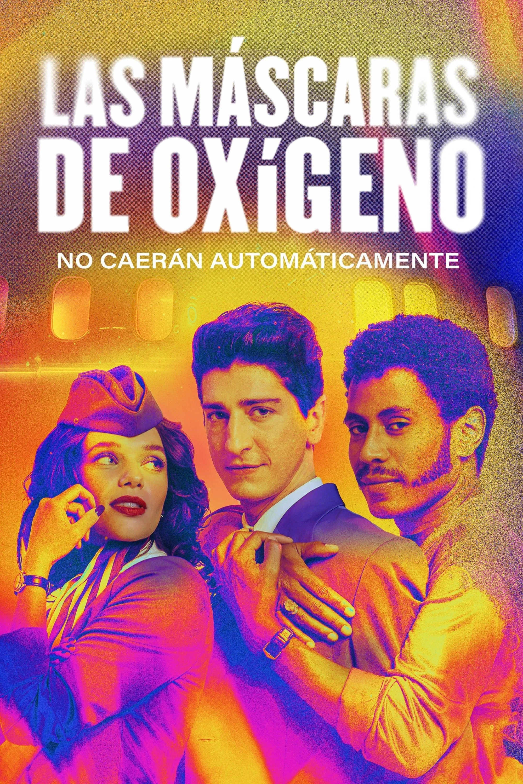 Poster  de Oxygen Masks Will Not Drop Automatically en español