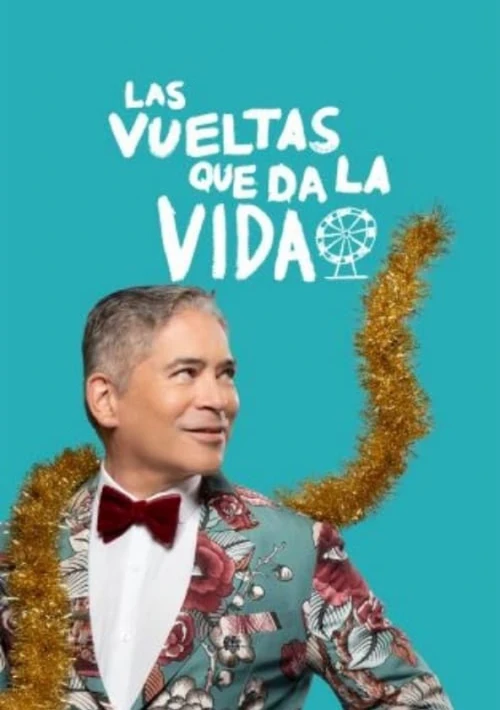 Poster  de la temporada 3 de Las vueltas que da la vida