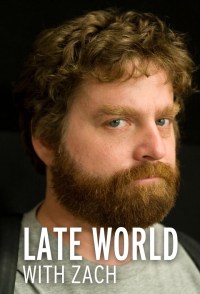 Serie Late World with Zach