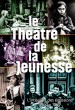 Serie Le théâtre de la jeunesse