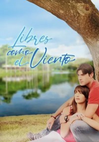 Serie Libres Como el Viento