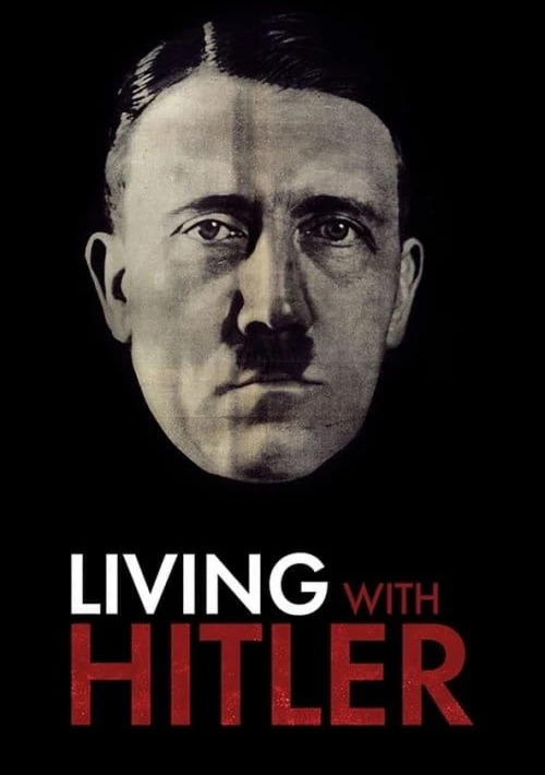 Poster  de la temporada 1 de Living with Hitler