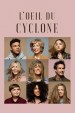 L'oeil du cyclone