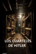 Los cuarteles de Hitler (2019)