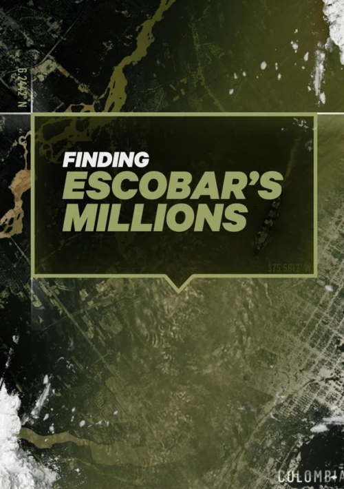Poster  de la temporada 1 de Finding Escobar's Millions