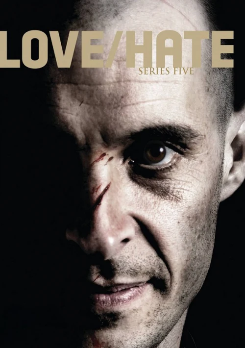 Poster  de la temporada 5 de Love/Hate