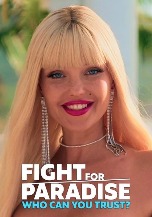 Poster  de la temporada 1 de Fight for Paradise: Who Can You Trust?