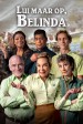 Lui maar op, Belinda