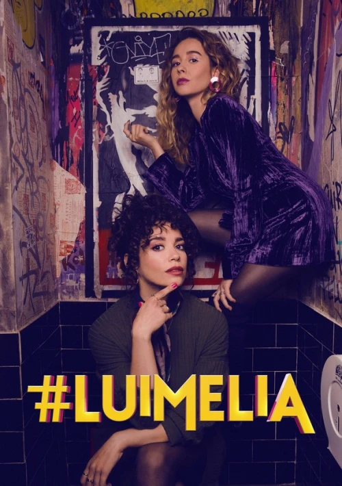 Poster  de la temporada 1 de #Luimelia