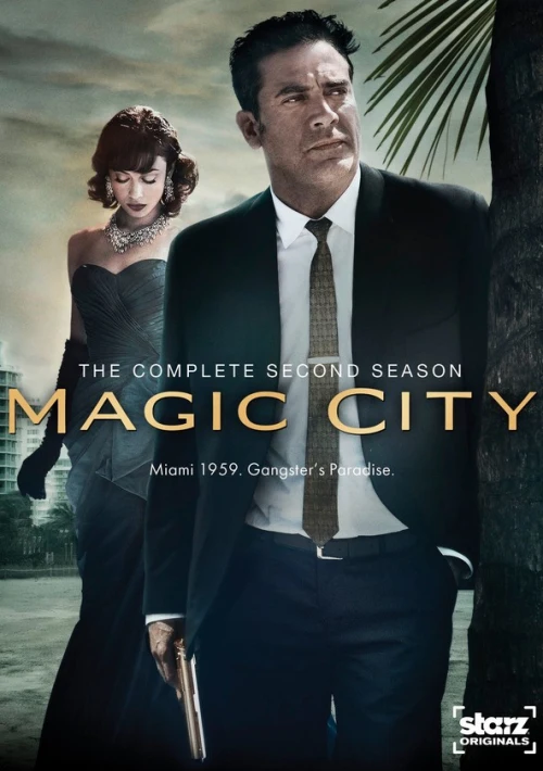 Poster  de la temporada 2 de Magic City