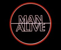 Serie Man Alive