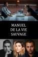 Manuel de la vie sauvage