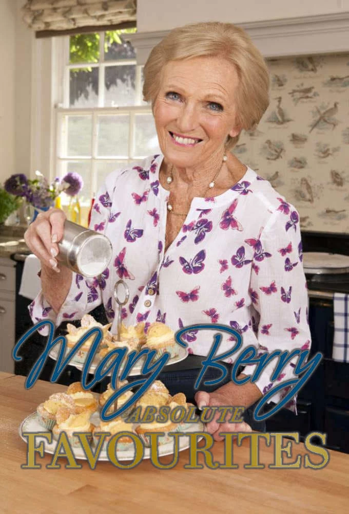 Poster  de Mary Berry's Absolute Favourites