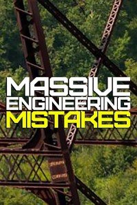 Massive Engineering Mistakes