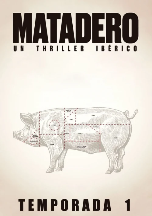 Poster  de la temporada 1 de Matadero