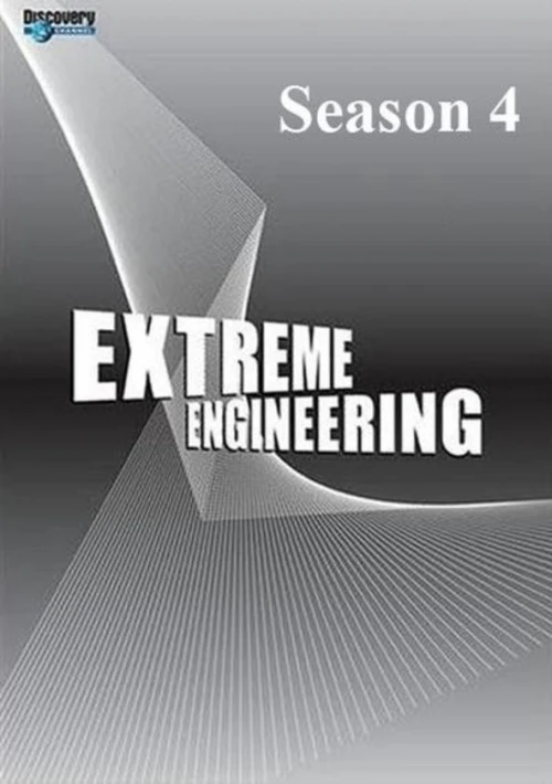 Poster  de la temporada 4 de Extreme Engineering