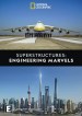 Superstructures: Engineering Marvels