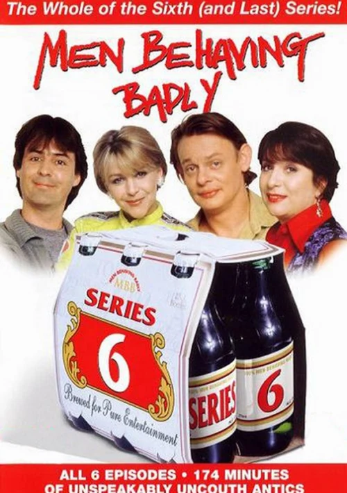 Poster  de la temporada 6 de British Men Behaving Badly