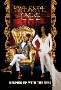 Serie Messie Cee: Keeping Up with the Mess