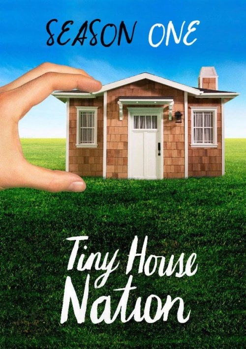 Poster  de la temporada 1 de Tiny House Nation