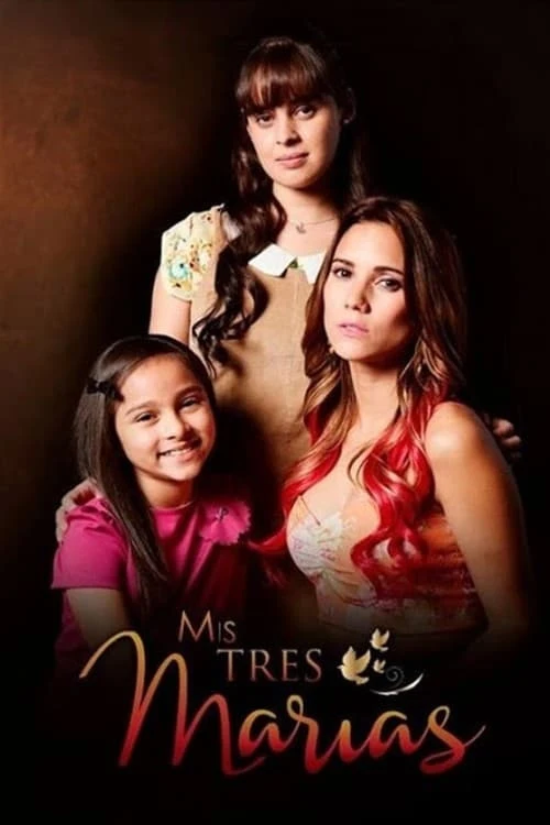 Poster  de Mis Tres Marías