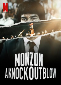 Serie Monzón: A Knockout Blow