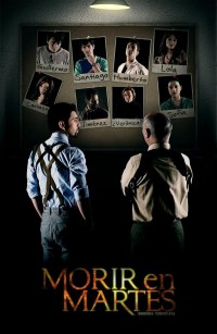 Serie Morir en Martes 2