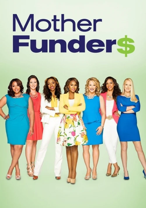 Poster  de la temporada 1 de Mother Funders