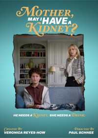 Serie Mother, May I Have a Kidney?