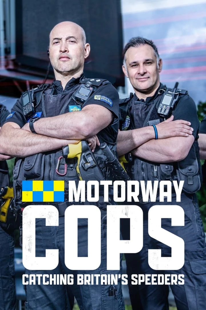 Poster  de Motorway Cops: Catching Britain's Speeders